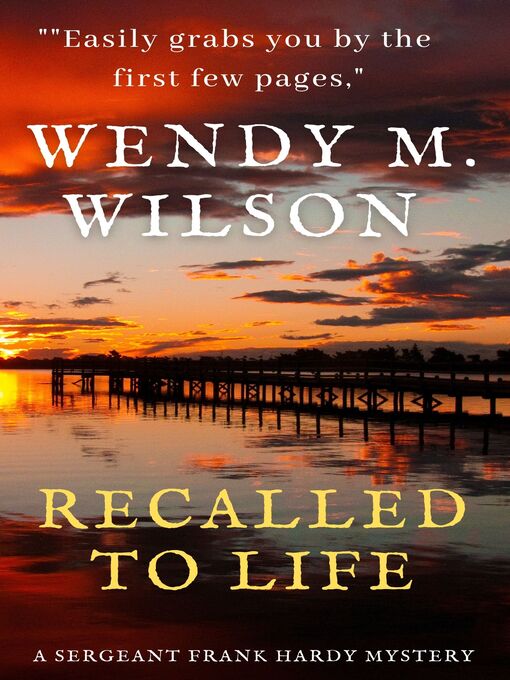 Title details for Recalled to Life by Wendy M. Wilson - Available